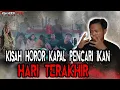 Download Lagu KISAH HOROR KOKI KAPAL PENCARI IKAN! 10 BULAN DI TENGAH LAUTAN