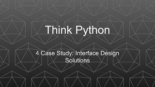 Think Python V3 Chapter 4 Solutions