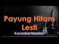 Download Lagu Karaoke dangdut Koplo - Lesti | Payung Hitam tanpa Vokal