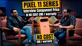 Google Pixel 11 Series: MD Mitul Shah on AI, Price Hike and Pixel Watch 5 unique features