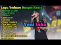 Download Lagu DANGDUT KOPLO TOP YENI INKA TERBAIK FULL ALBUM TERBARU 2022