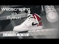 Python - Sneaker monitor bot made Requests Library