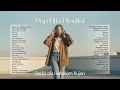 Santai \u0026 Adem — Kompilasi Pop Hits Indonesia 2025 🍃 Versi Chill Cover Valovadinata 🤍🎧