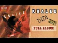 Download Lagu K H A L E D - D I D I  / 1992