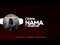 Nama - Chokoma ft EugeCube Official Audio (Prod - Jazzmatic Music, AfroSoundBoi)