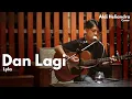 Download Lagu DAN LAGI - LYLA || COVER ALDI HELIANDRA 📍PUSAKOPI