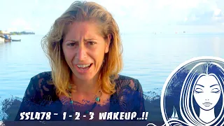 SSL478 ~  1 – 2 – 3 – WAKEUP..!!