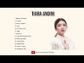 Lagu [INDO] TIARA ANDINI | FULL ALBUM TOP HITS PLAYLIST POPULER CONCERT 2025