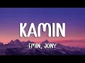 Lagu EMIN, JONY - КАМИН (Kamin) (Lyrics)