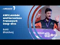 AWS Lambda and Serverless Framework Deep dive - Rohit Bhardwaj