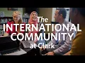 The International Community at Clark