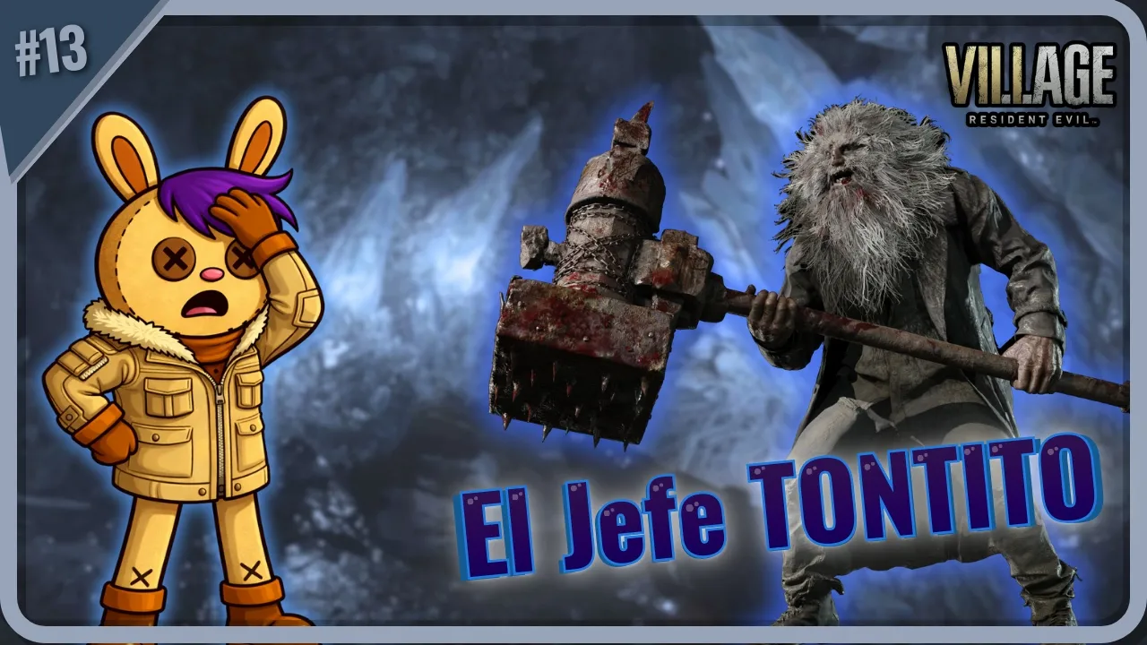 Rodeado de TONTITOS | RESIDENT EVIL VILLAGE Ep13