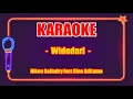 Download Lagu WIDODARI (Karaoke Lirik) - Niken Salindry feat. Rina Aditama