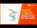Angular Scheduler - A Complete Introduction for Beginners