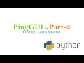 Create App using python - PingGUI Part 2