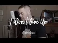 Download Lagu I Won't Give Up - Jason Mraz (cover by Stephen Scaccia)