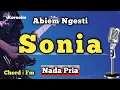 Download Lagu SONIA - ABIEM NGESTI [KARAOKE DANGDUT] NADA PRIA