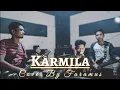 Download Lagu KARMILA - FARID HARDJA - COVER BY FARAMUS