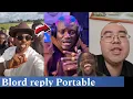 Lagu BLORD REACT TO PORTABLE DISS SONG FOR BLORD AS CHINA ROSS BOSS REPLY VDM CALL HIM IMMATURE