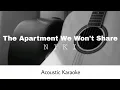 Download Lagu NIKI - The Apartment We Won't Share (Acoustic Karaoke)