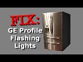 FIX GE Profile Refrigerator Flashing Lights Won t cool