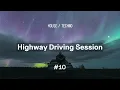 Lagu Highway Driving Session #10 | House \u0026 Techno Mix | Eli \u0026 Fur • Moonwalk • Hot Since 82 • Cubicolor