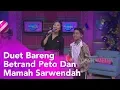 BROWNIS - Duet Bareng Betrand Peto Dan Mamah Sarwendah (13/12/19) Part2