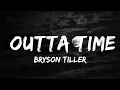 Bryson Tiller - Outta Time ft Drake