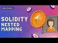 Mapping of Mapping Part - 29 Solidity Course Code Eater