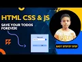 Save Todo List in Local Storage using HTML CSS JavaScript Beginner JS Project