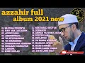 Download Lagu AZ ZAHIR FULL SHOLAWAT FULL ALBUM