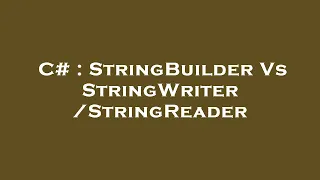 C StringBuilder Vs