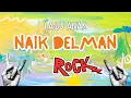 Lagu LAGU NAIK DELMAN ISTIMEWA [ROCK COVER]