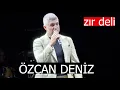 Download Lagu Özcan Deniz - Zır Deli (Berlin konserinden)