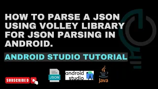How to parse a Json using Volley library for Json parsing in Android Android Studio Tutorial