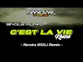 Download Lagu Funkot C'EST LA VIE - Khaleb || By Rendra BSDJ Remix #funkytone