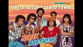 anita belong santo town black brothers cover