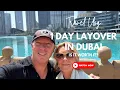 Is One Day Layover in Dubai WORTH IT?