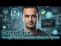 DeepFace A Facial Recognition Library for Python