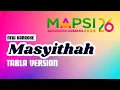 Download Lagu KARAOKE MASYITHAH | Cipt. Slamet Hariyadi | LOMBA MAPSI