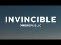 Download Lagu OneRepublic - Invincible (Lyrics)