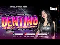 Download Lagu FUNKOT DENTING X MELODY GAMELAN ANGKER [MELLY GOESLAW] - COVER BY DJ DEWI ON THE MIX