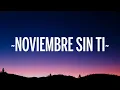 Reik - Noviembre Sin Ti (Letra/Lyrics)