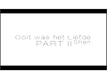 Lagu Shan - Ooit was het Liefde pt. II