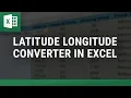 Lat Long Converter in Excel Fast Easy Geocoding Solution
