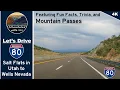 Let s Drive I-80 West into Nevada from Utah to Wells Nevada over some Mountain Passes 4K Dash Cam