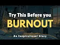 Download Lagu Overwhelmed? Anxious? Try This Before You Burn Out!