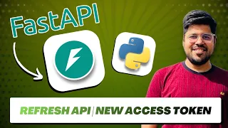 Create Refresh Token API in FastAPI Generate New Access Token