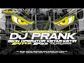 Lagu DJ PRANK VIRAL TERBARU COCOK BUAT CEK SOUND