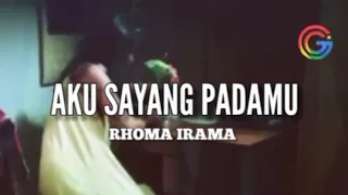 aku sayang padamu rhoma irama